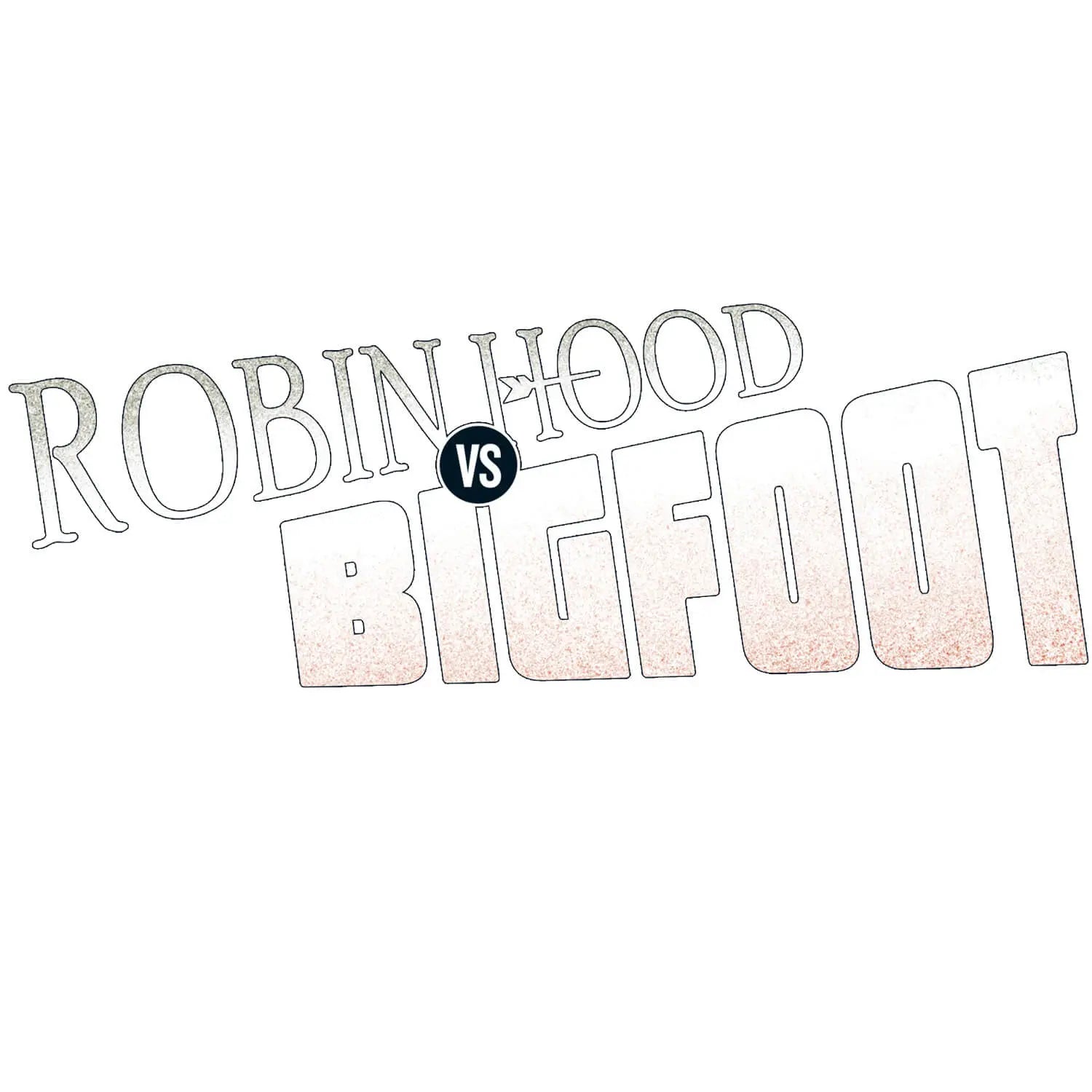 Unmatched - Robin Hood vs. Bigfoot