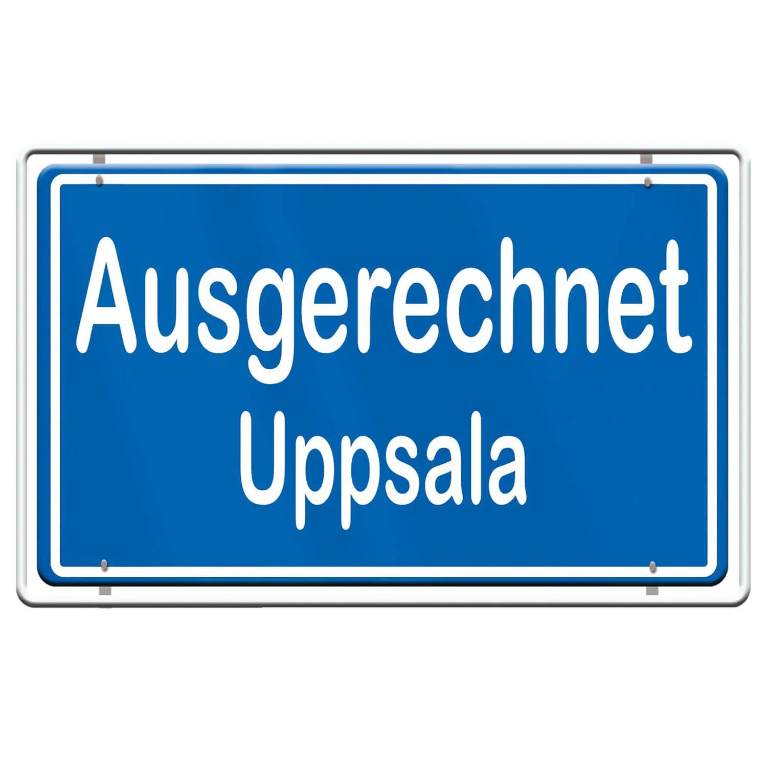 Ausgerechnet Buxtehude + Uppsala