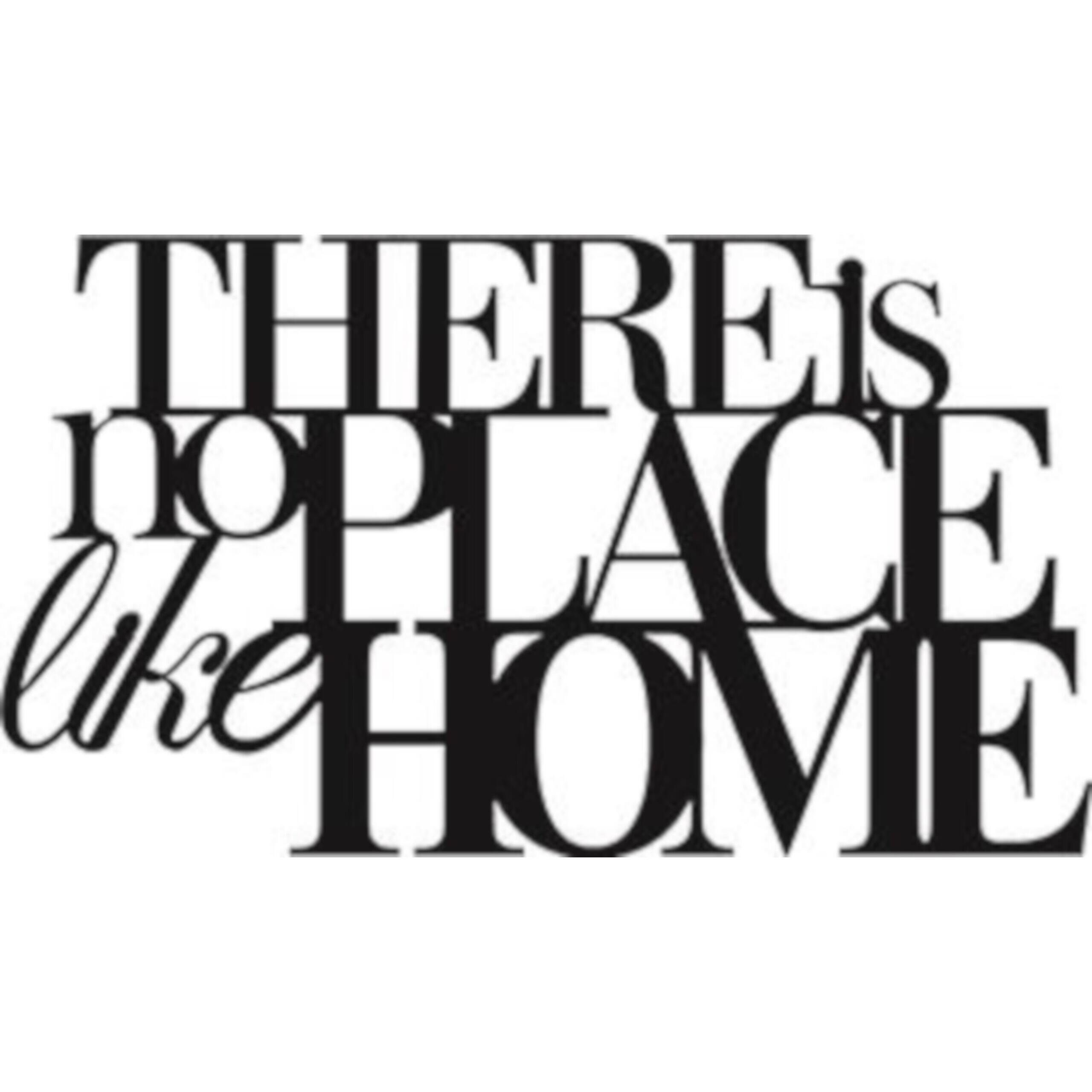 Wandtattoo "There is no place like home" - 41x19 cm (Schwarz)