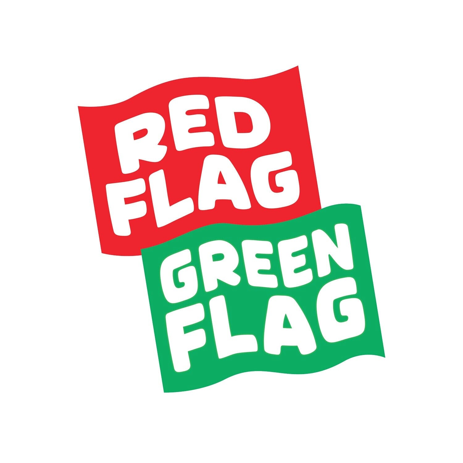 Red Flag, Green Flag