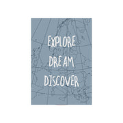 Metallschild "Explore, Dream, Discover"