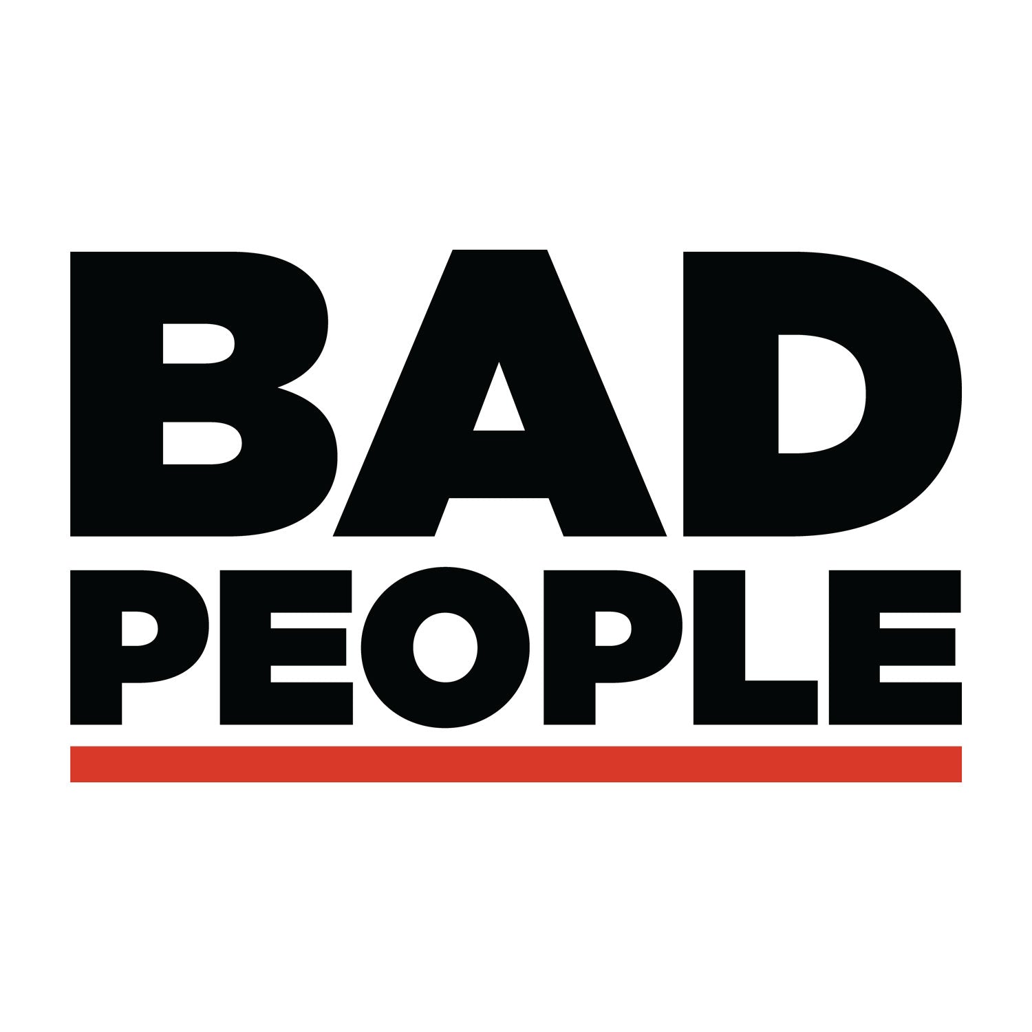 Bad People - German Edition