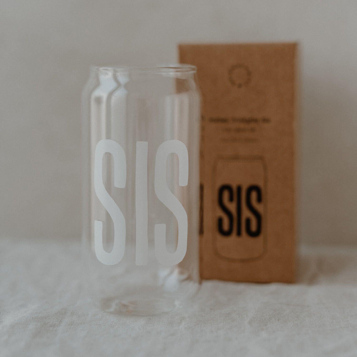 Trinkglas hoch "Sis"