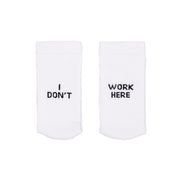 Socken "I don't work here" (Weiß)