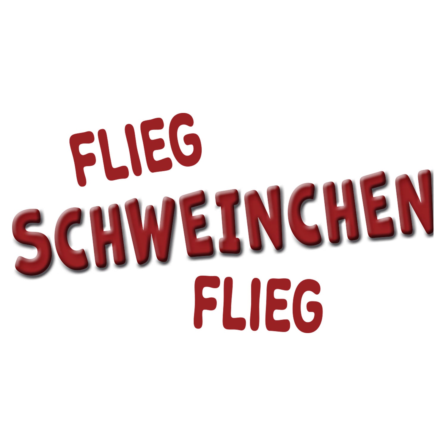 Flieg Schweinchen, flieg!