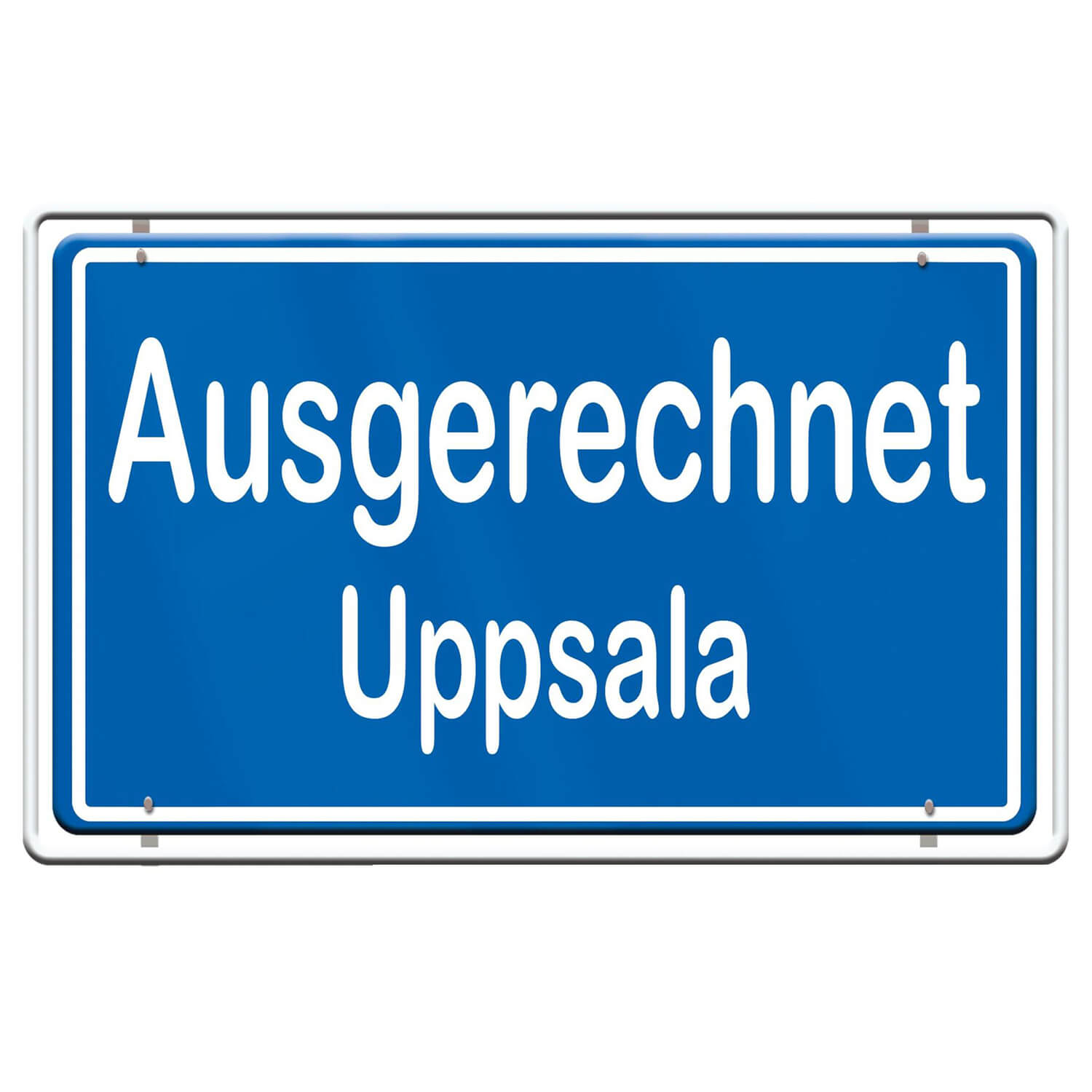 Ausgerechnet Buxtehude + Uppsala