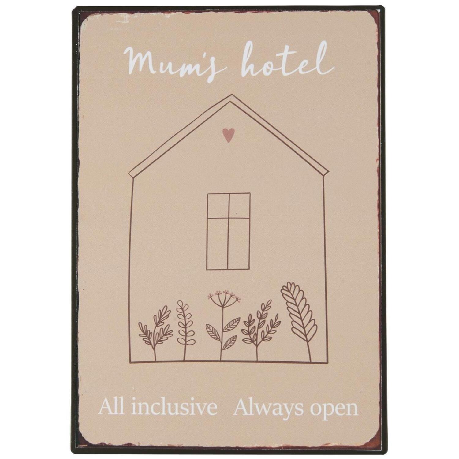 Metallschild "Mum's Hotel" - 14x20 cm (Beige)