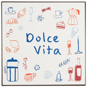 Metallschild "Dolce Vita" - 18x18 cm (Bunt)