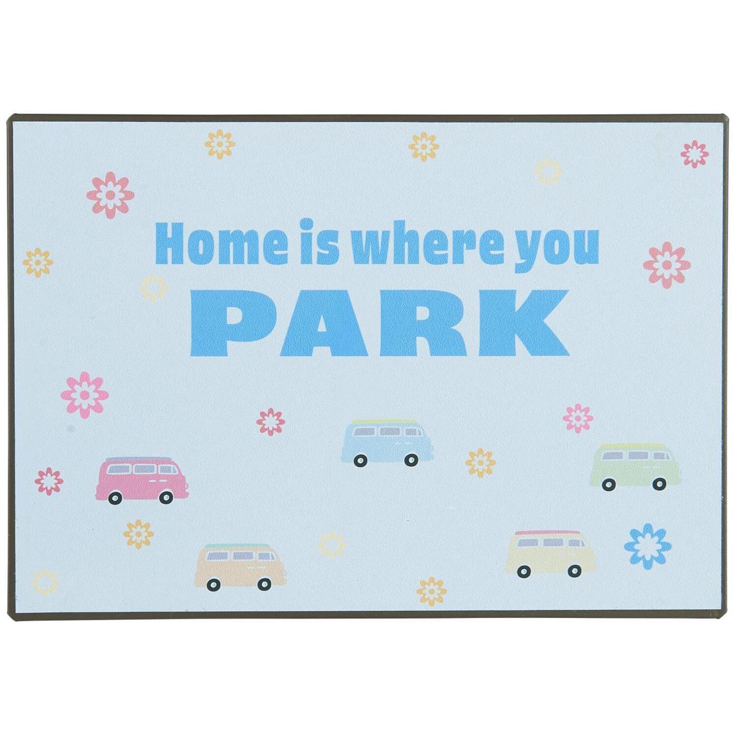 Metallschild "Home is where you park" - 20x14 cm (Blau)
