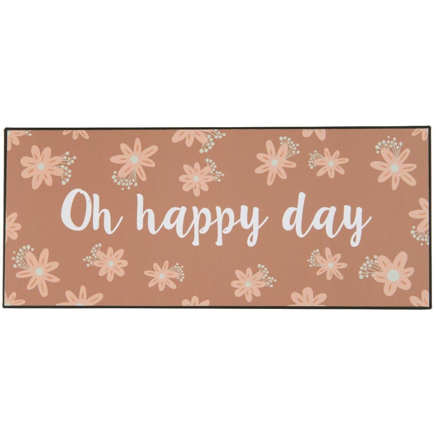 Metallschild "Oh happy day" - 30,5x13 cm (Braun)