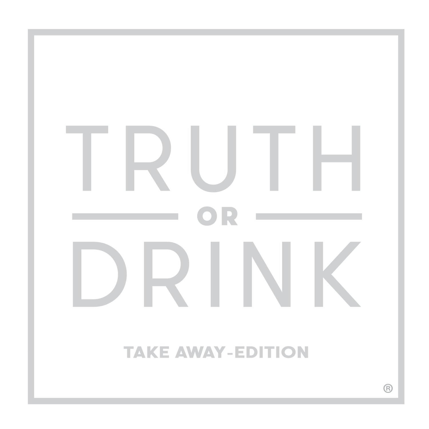 Truth or Drink - Take Away-Edition