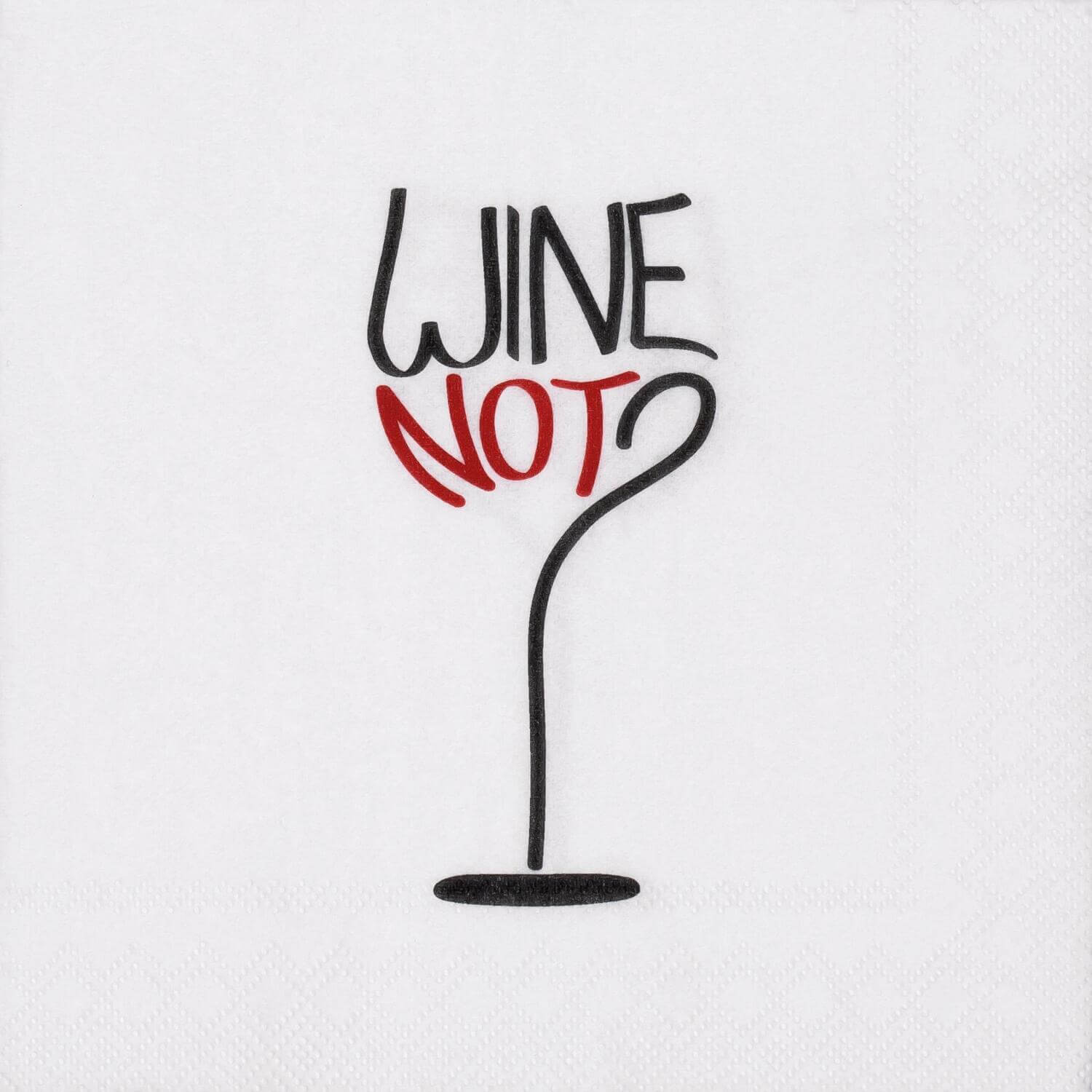 Cocktailserviettenn "Wine not?" - 12,5x12,5 cm (Weiß)