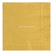 Servietten "You are  golden" (Gold)