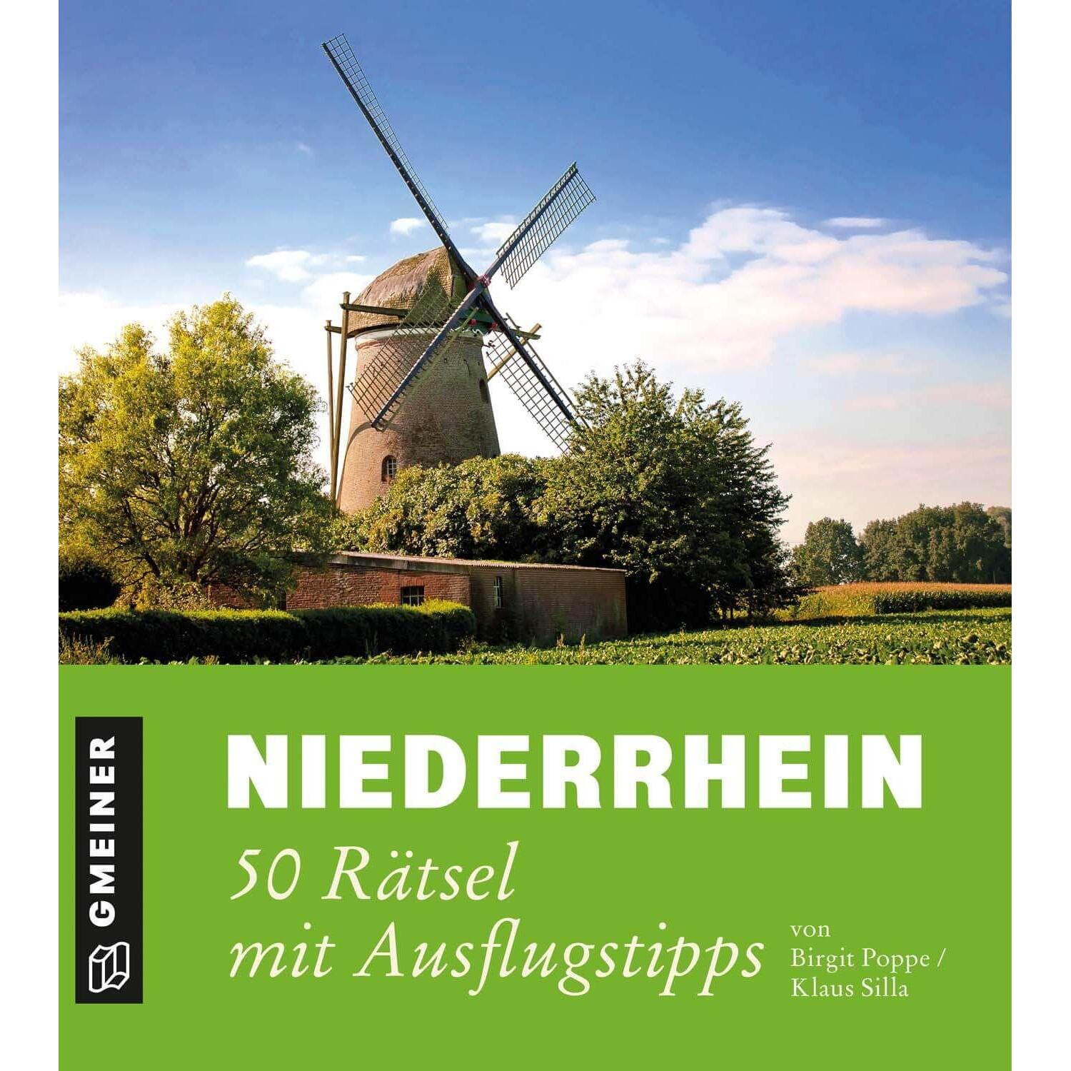 Niederrhein- 50 Rätsel mit Ausflugstipps