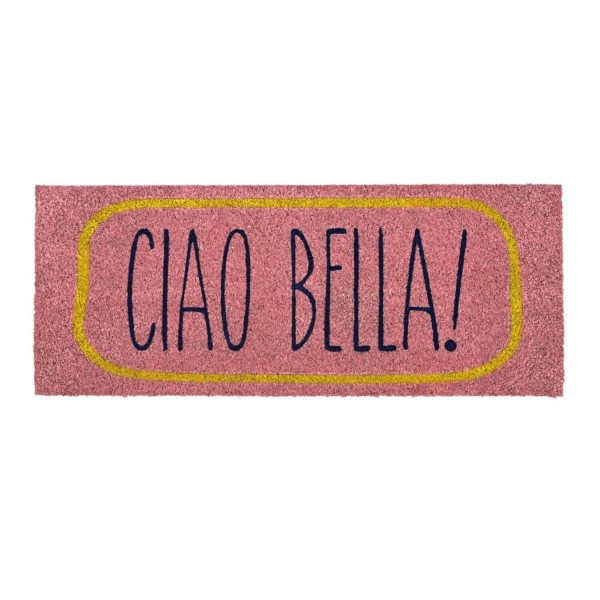 Fußmatte "Ciao Bella!" (Rosa) von Gift Company